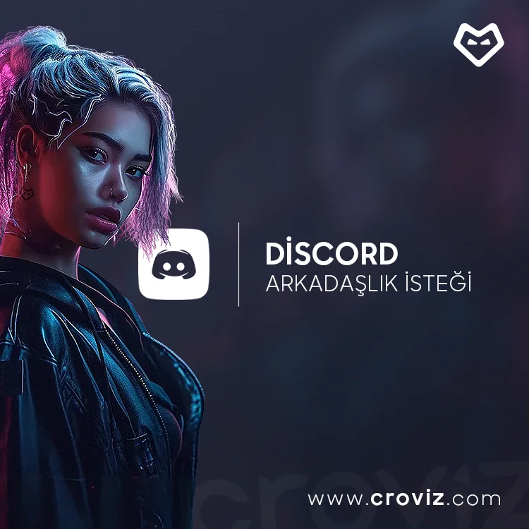 Discord Arkadaşlık İsteği Nasıl Satın Alınır?