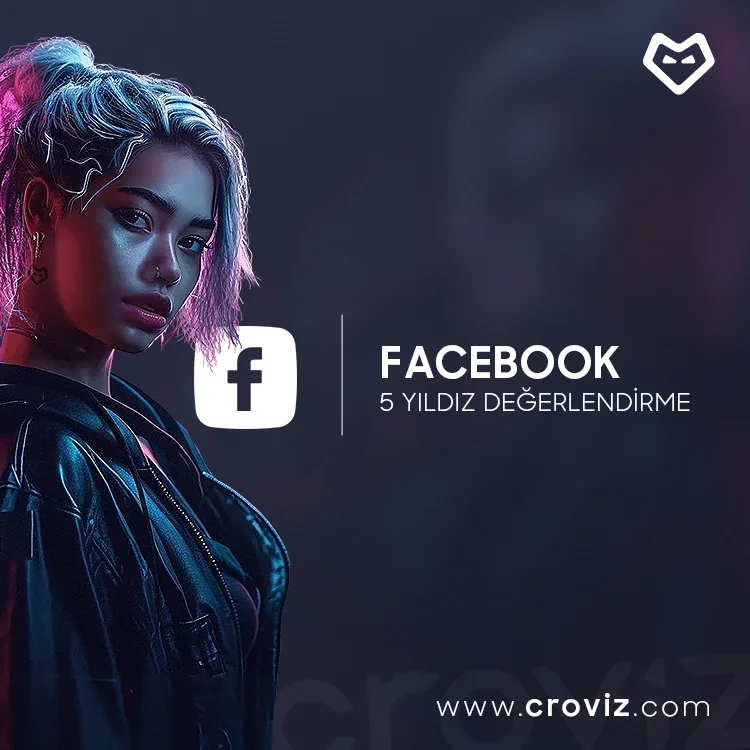 Facebook 5 Yıldız Değerlendirme Nasıl Satın Alınır?